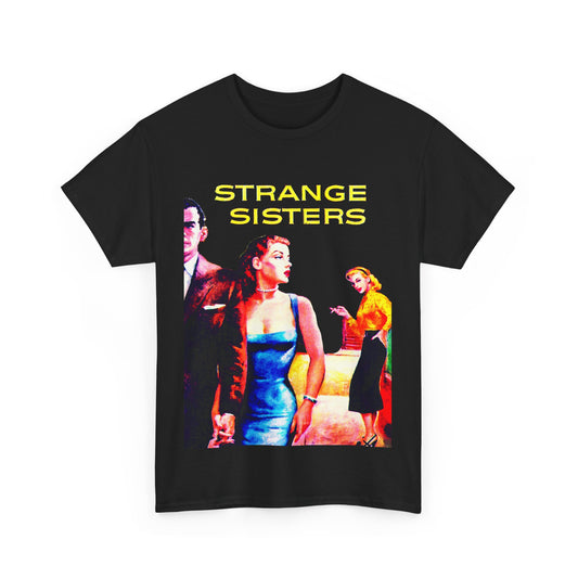 Strange Sisters T-Shirt - Retro Au Go Go