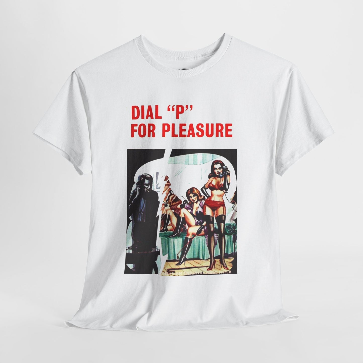Dial "P" For Pleasure T-Shirt - Retro Au Go Go