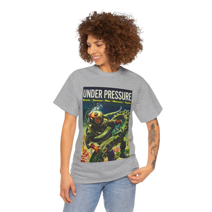 Under Pressure T-shirt