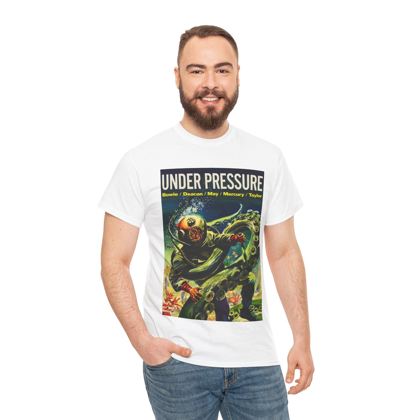 Under Pressure T-shirt