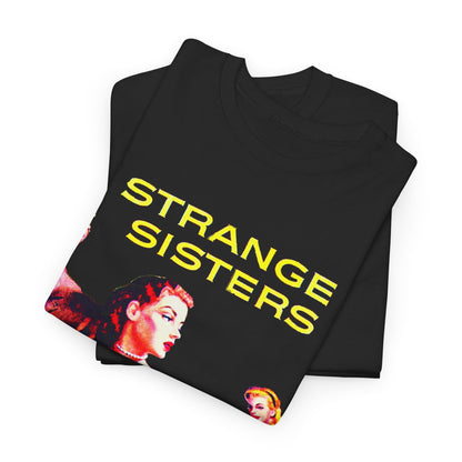 Strange Sisters T-Shirt