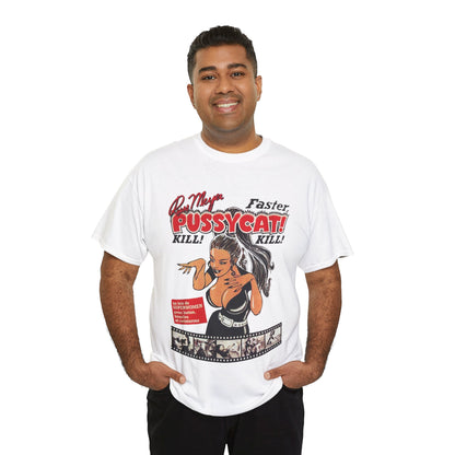 Faster Pussycat Kill Kill! T-shirt