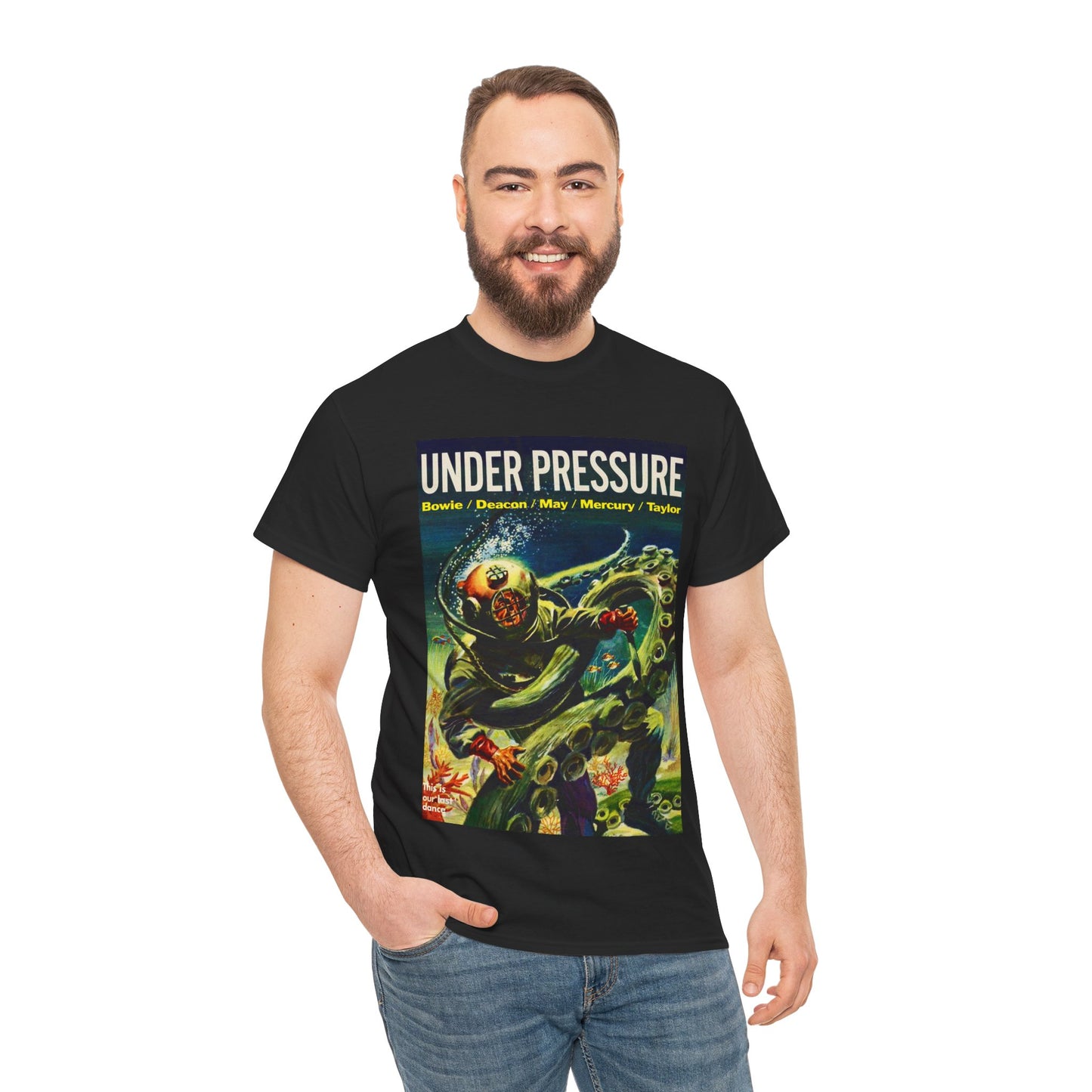 Under Pressure T-shirt