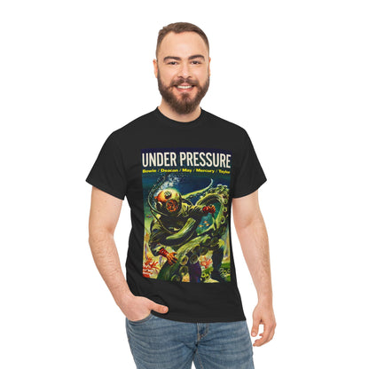Under Pressure T-shirt