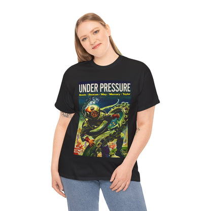 Under Pressure T-shirt