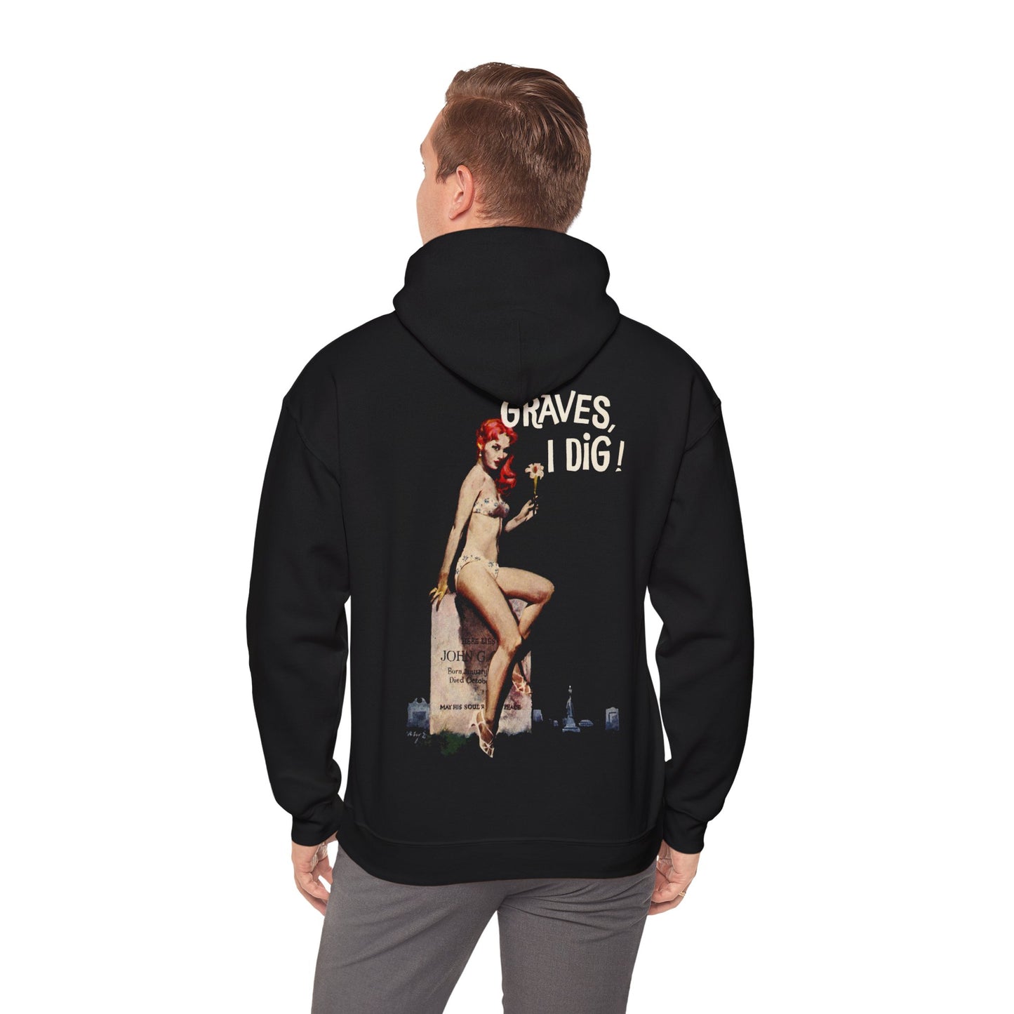 Graves I Dig Hooded Sweatshirt - Retro Au Go Go
