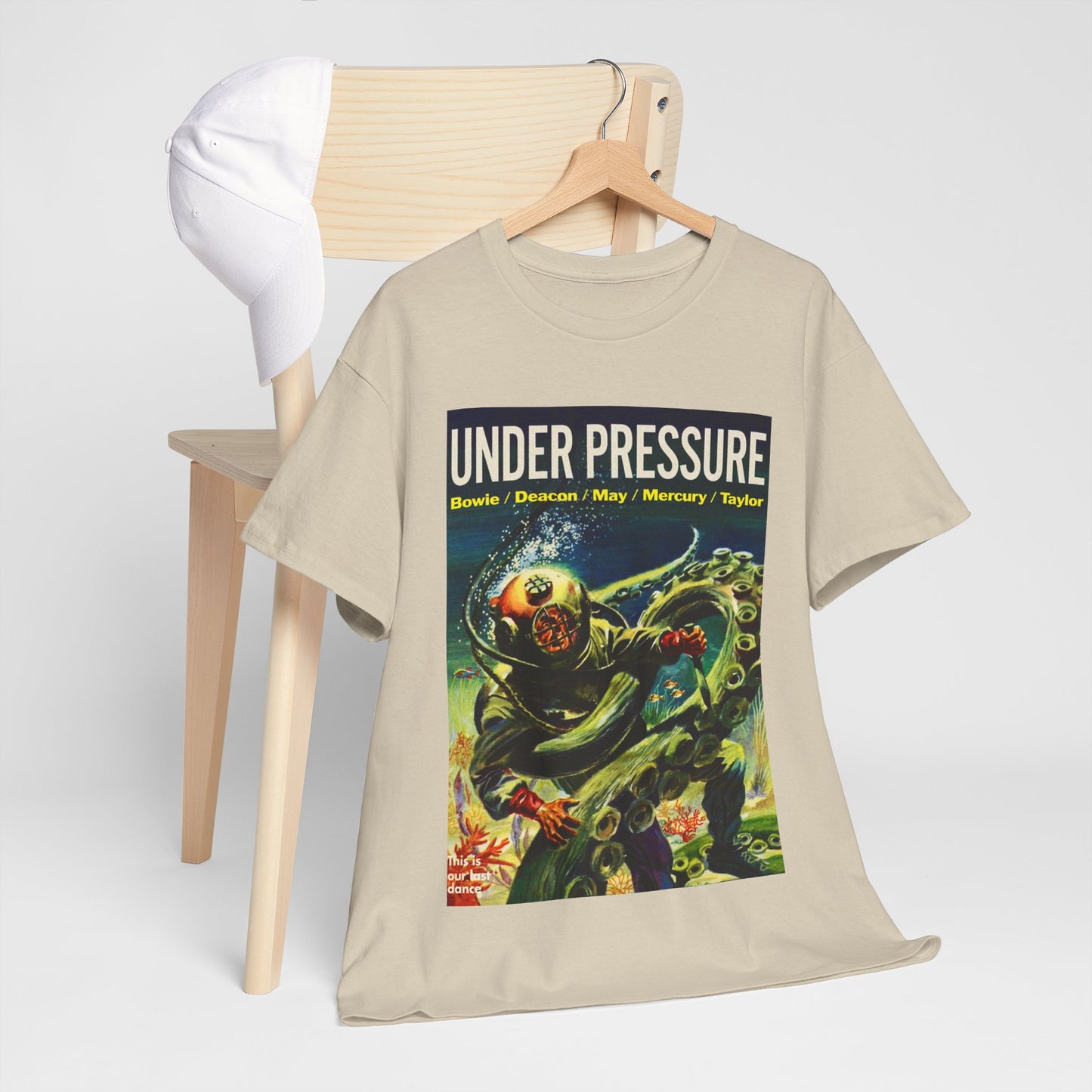 Under Pressure T-shirt