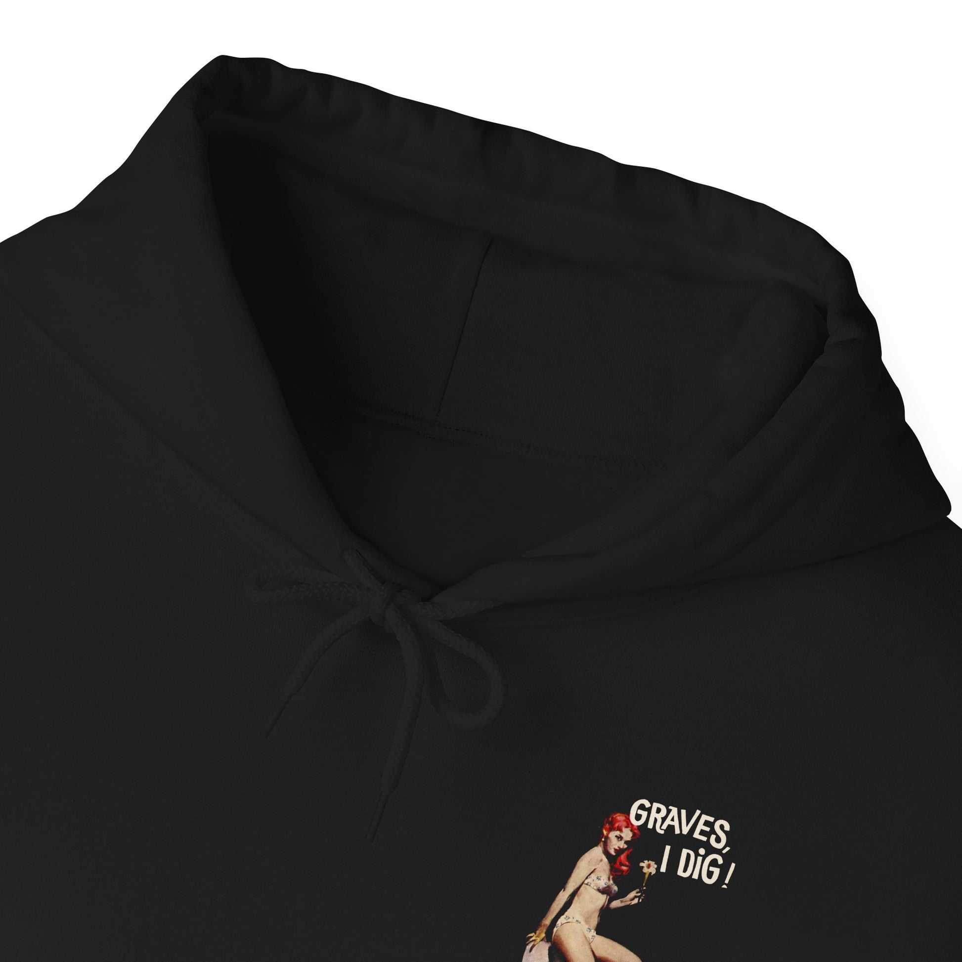 Graves I Dig Hooded Sweatshirt - Retro Au Go Go