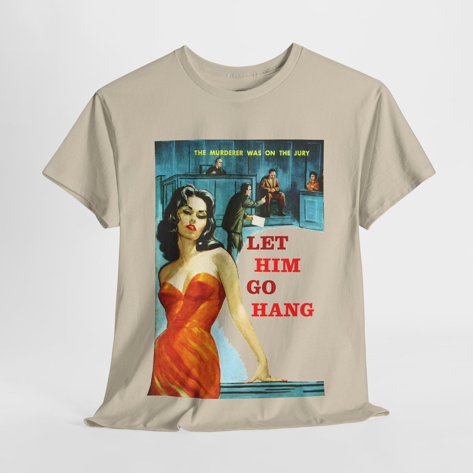 Let Him Go Hang T-shirt - Retro Au Go Go