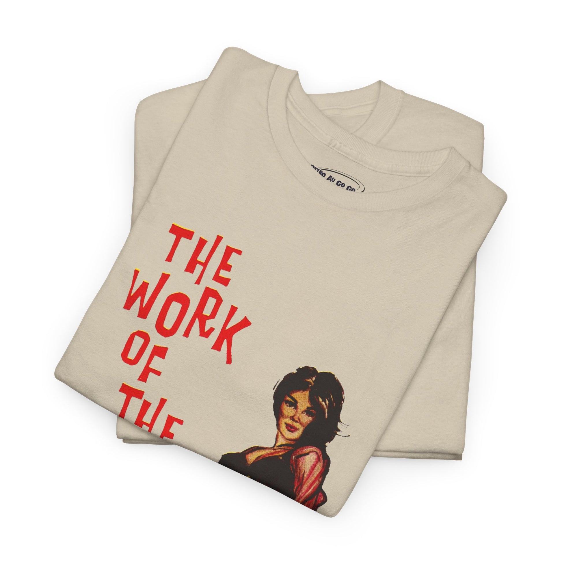 The Work Of The Devil T-shirt - Retro Au Go Go