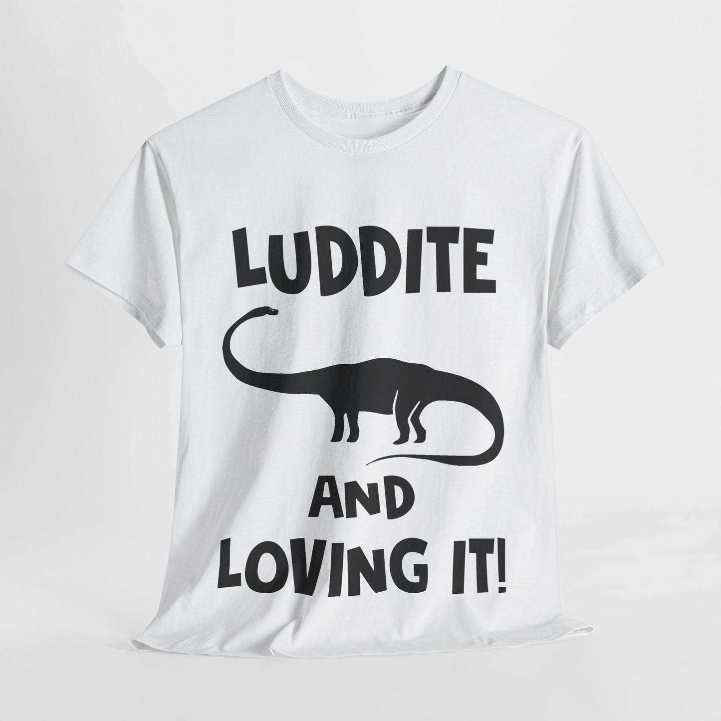 Luddite T-shirt
