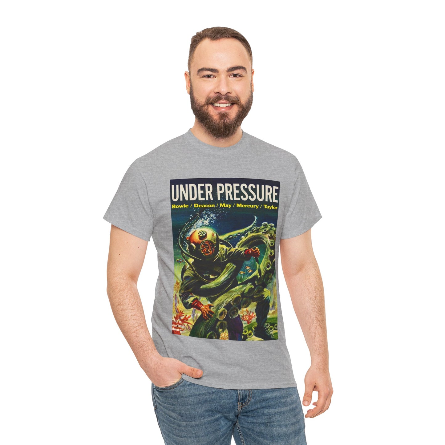 Under Pressure T-shirt