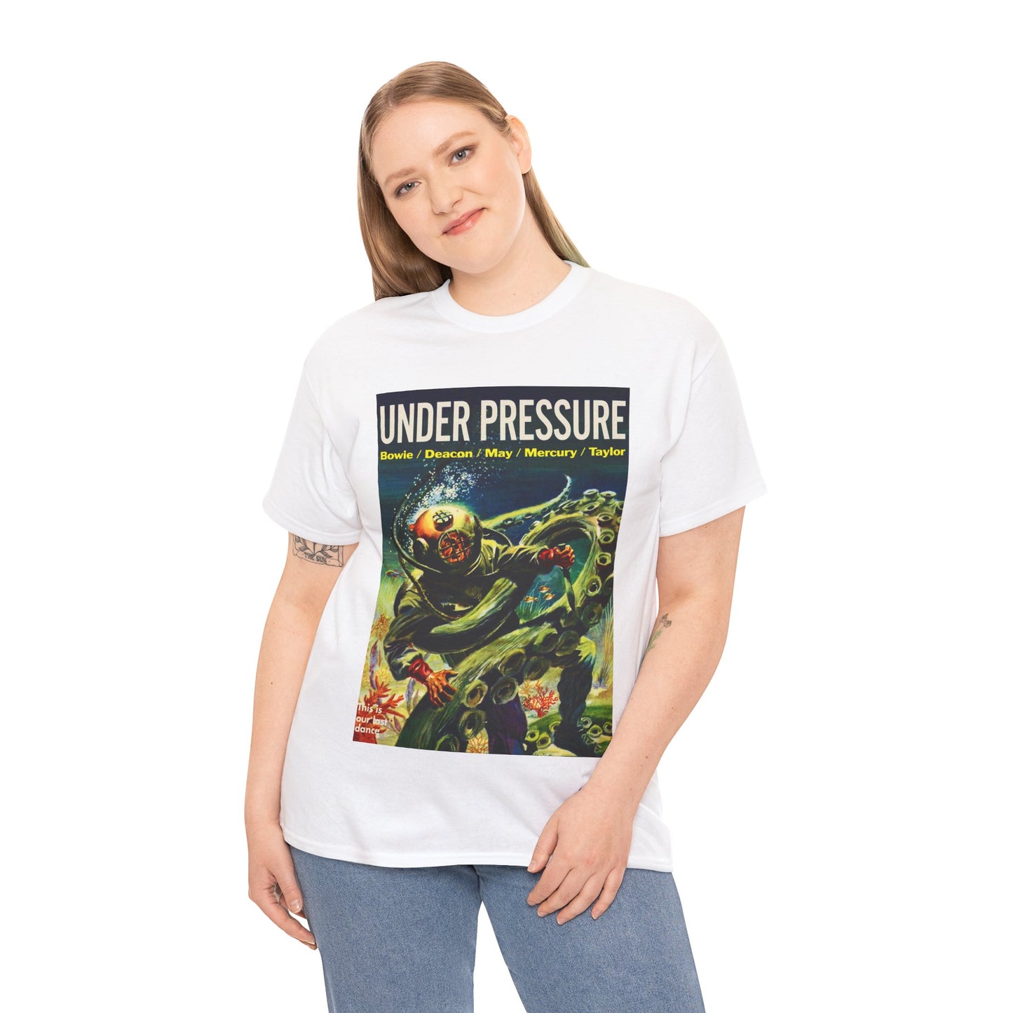 Under Pressure T-shirt
