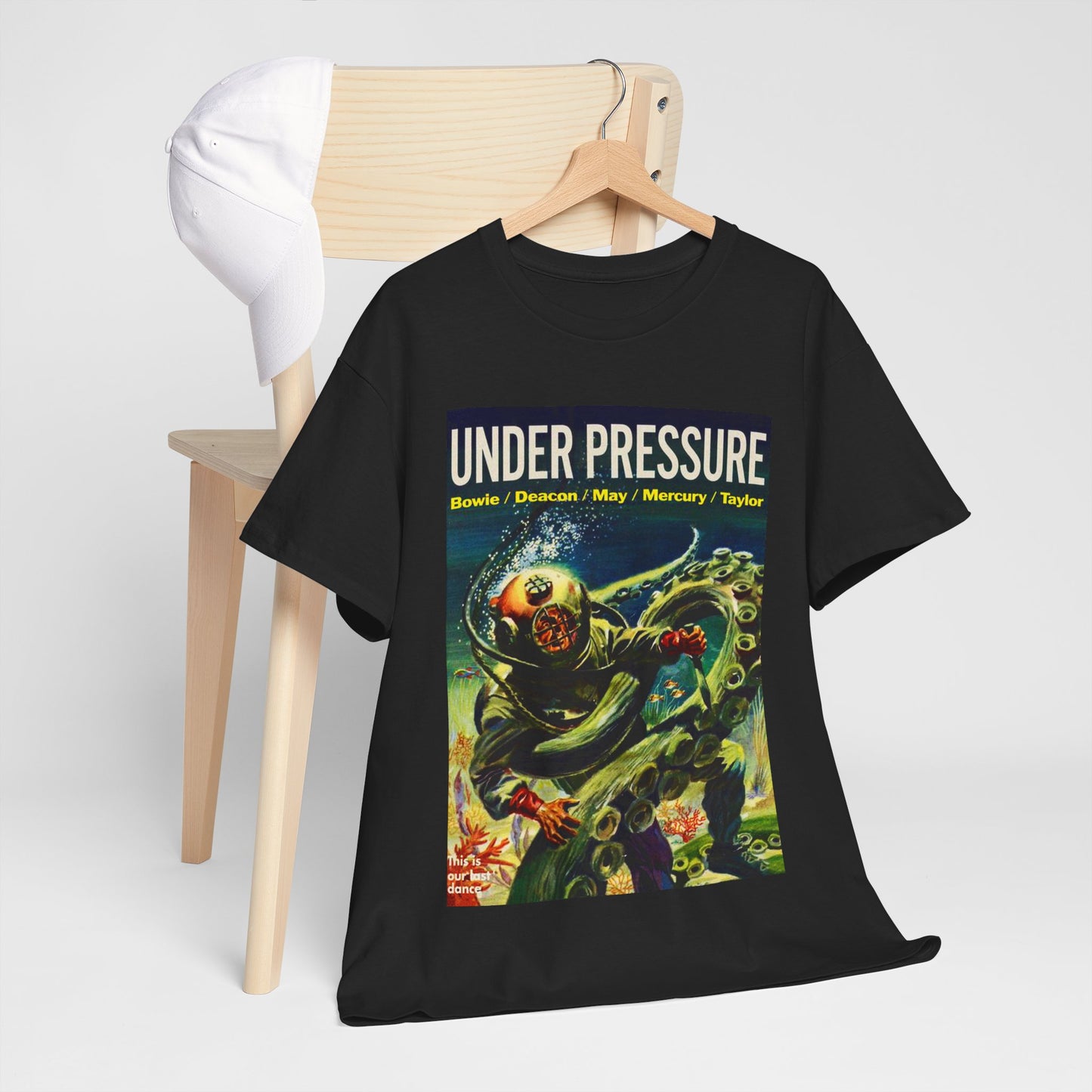 Under Pressure T-shirt