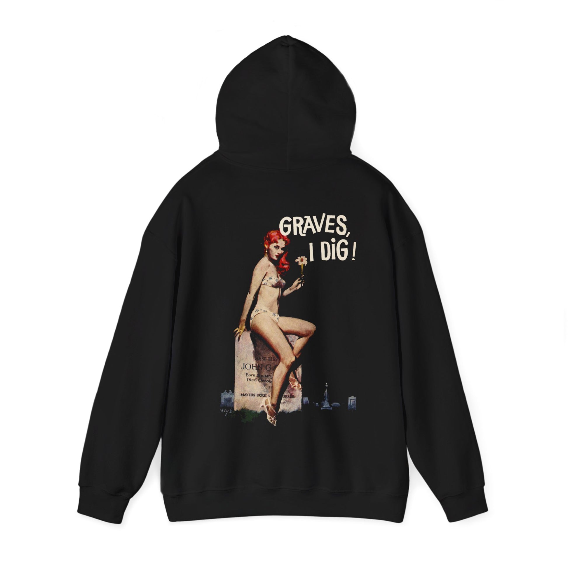 Graves I Dig Hooded Sweatshirt - Retro Au Go Go