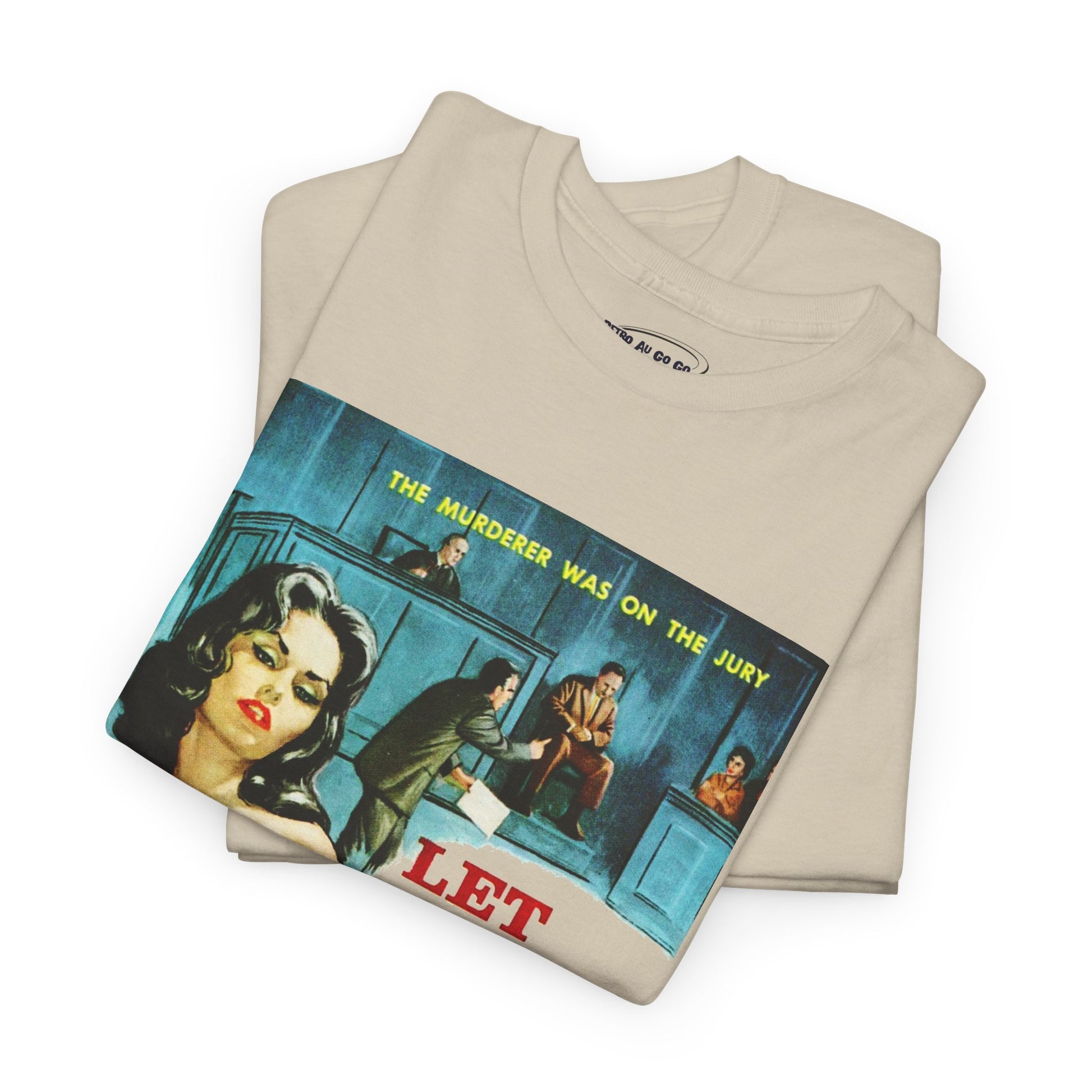 Let Him Go Hang T-shirt - Retro Au Go Go