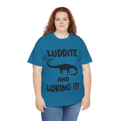 Luddite T-shirt