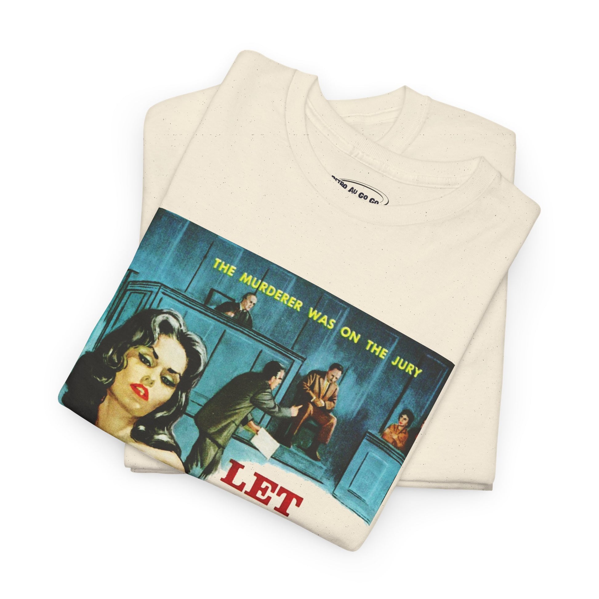 Let Him Go Hang T-shirt - Retro Au Go Go