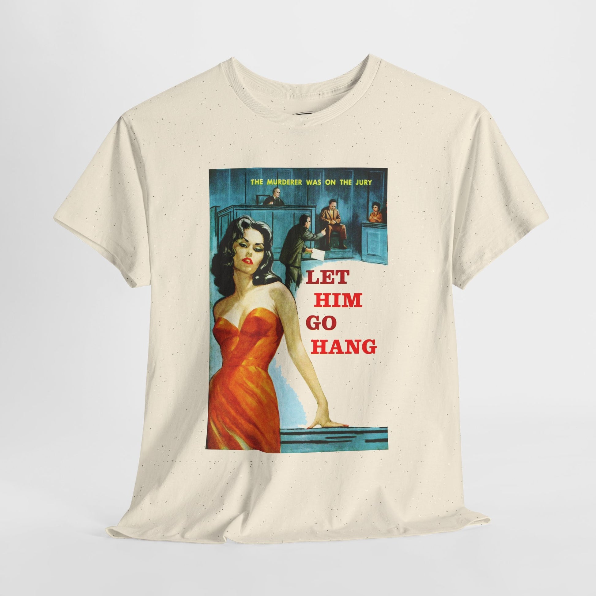Let Him Go Hang T-shirt - Retro Au Go Go