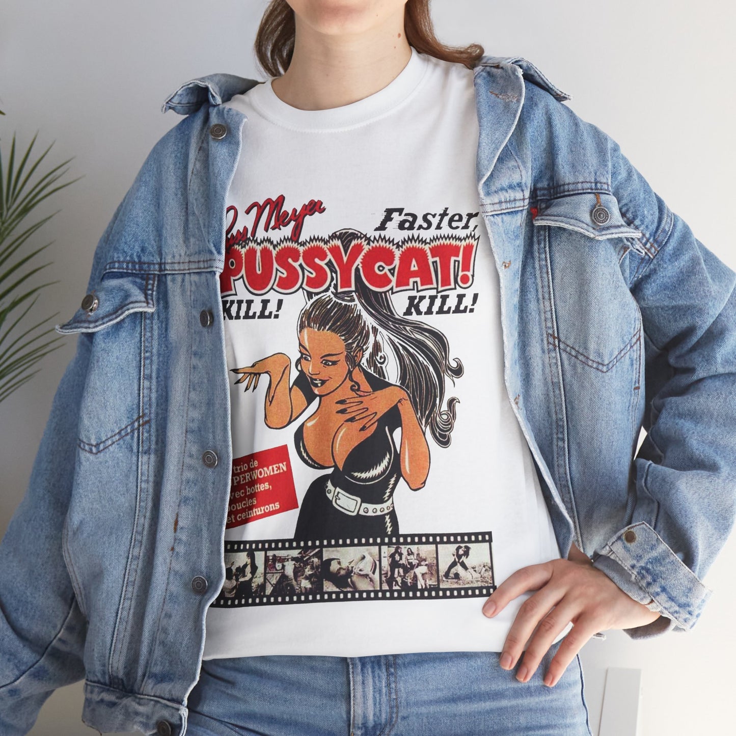 Faster Pussycat Kill Kill! T-shirt