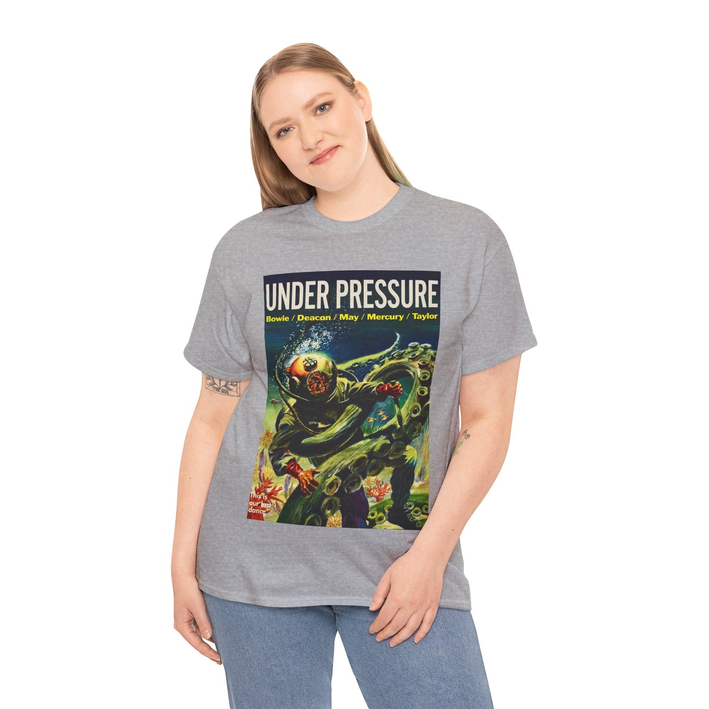 Under Pressure T-shirt