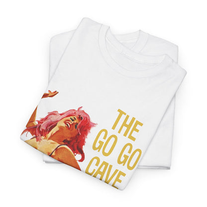 The Go Go Cave T-shirt - Retro Au Go Go