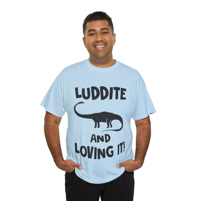 Luddite T-shirt