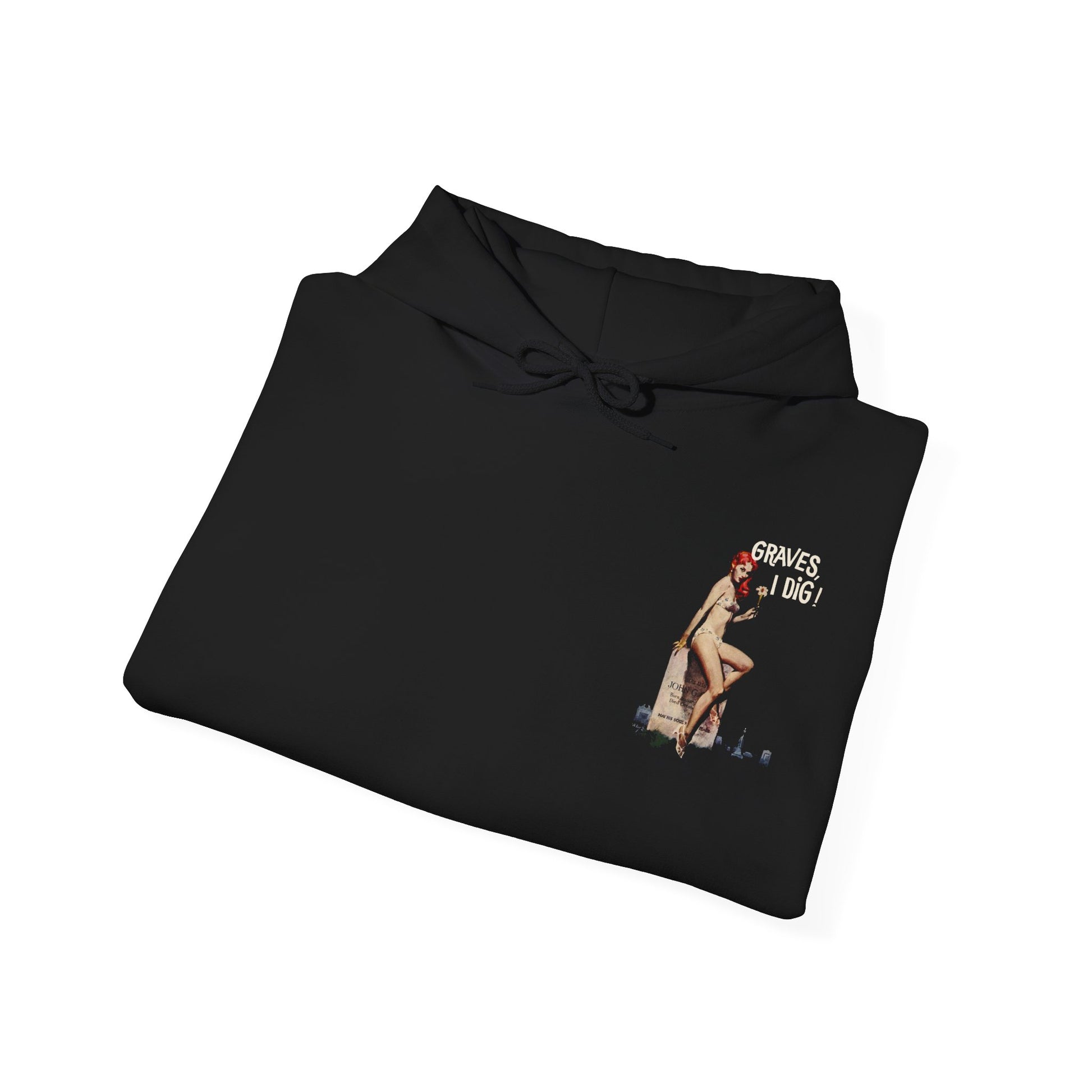 Graves I Dig Hooded Sweatshirt - Retro Au Go Go