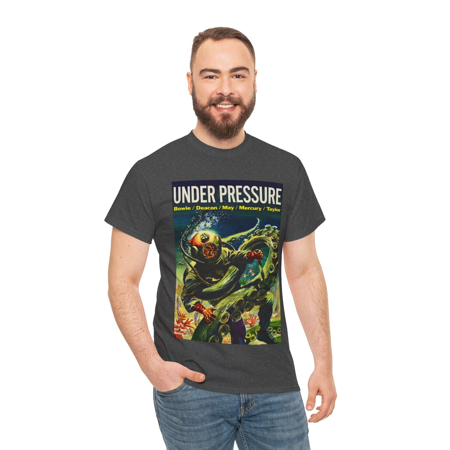 Under Pressure T-shirt