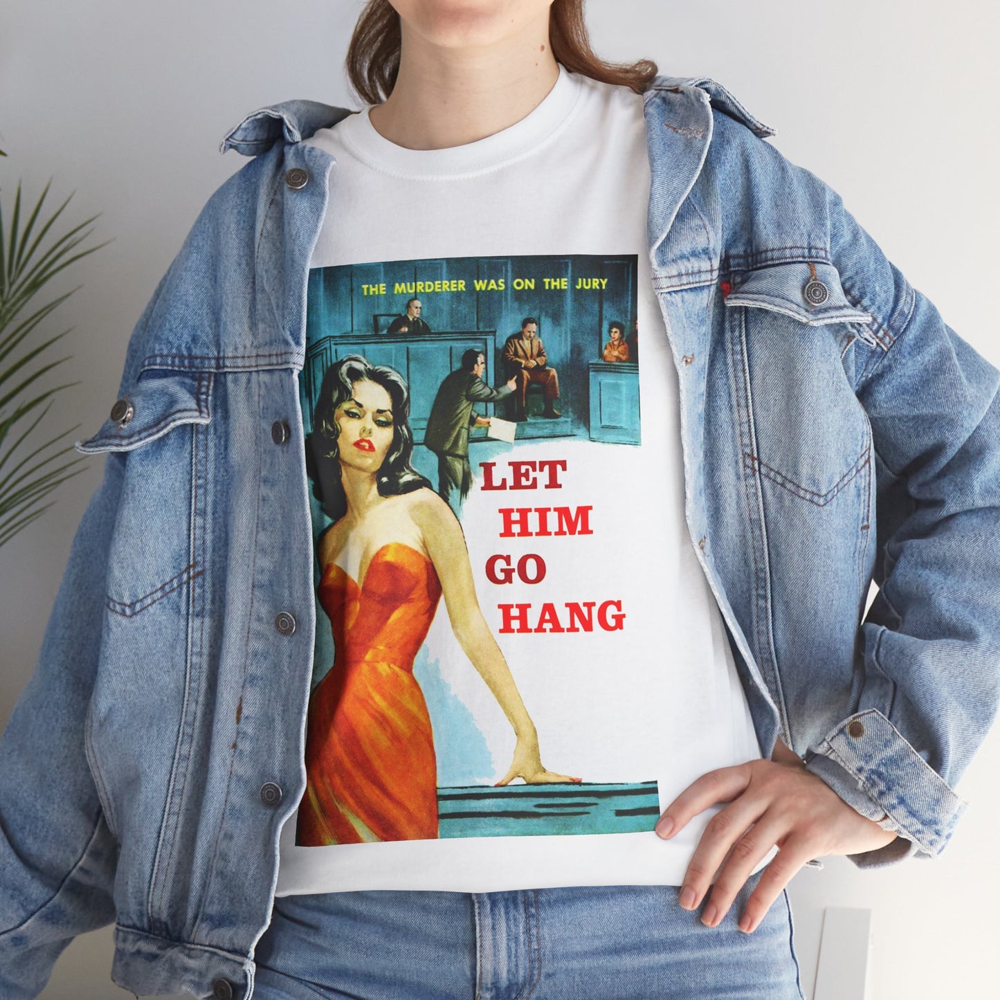 Let Him Go Hang T-shirt - Retro Au Go Go