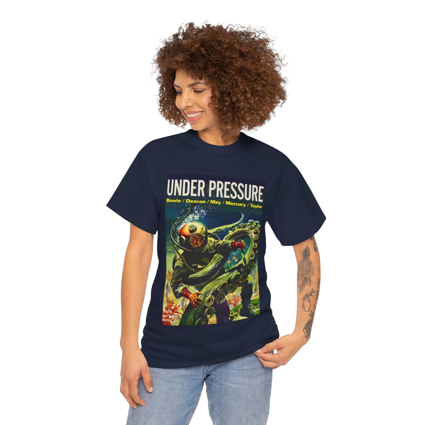 Under Pressure T-shirt