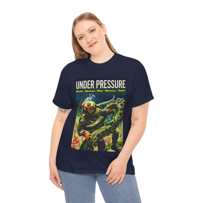 Under Pressure T-shirt
