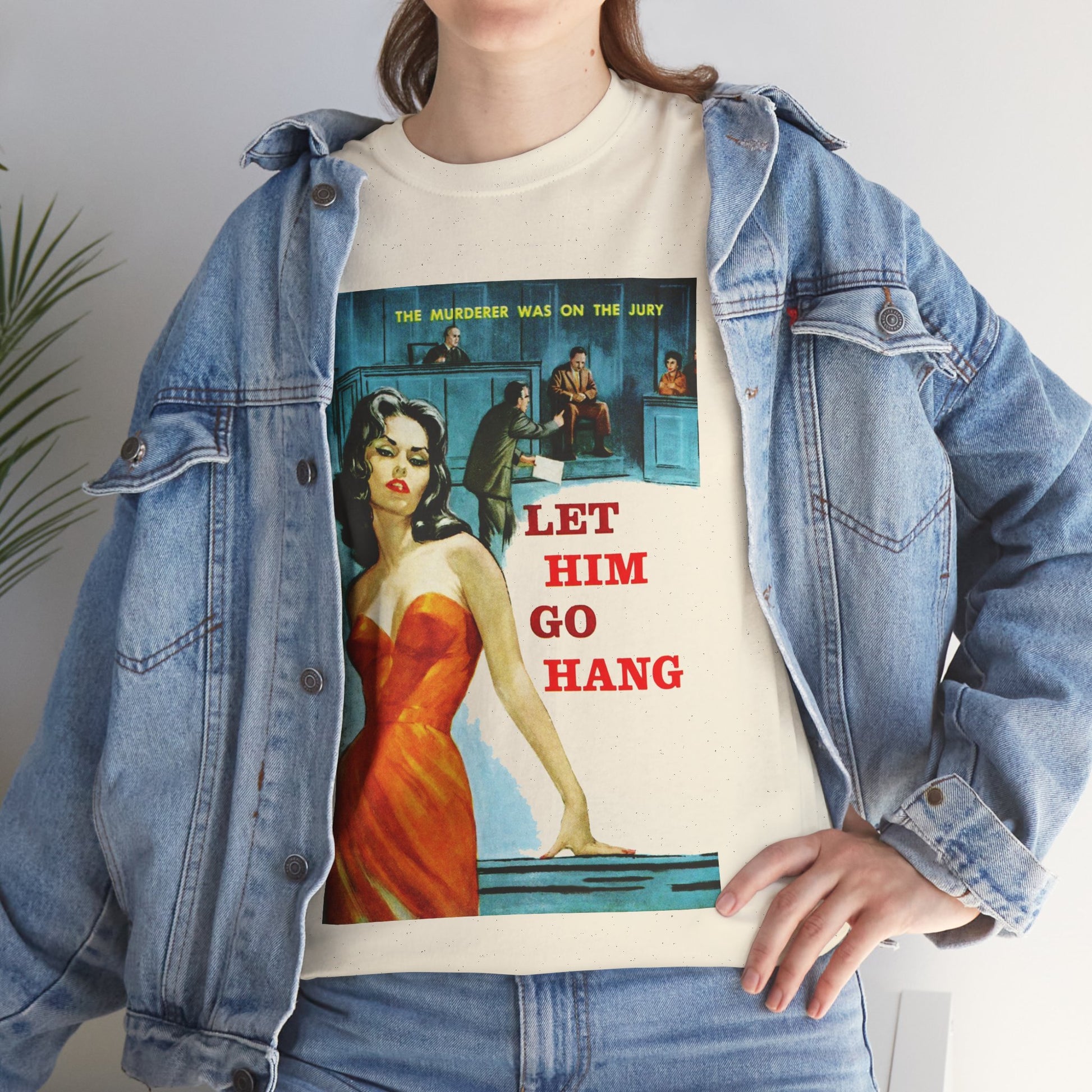 Let Him Go Hang T-shirt - Retro Au Go Go