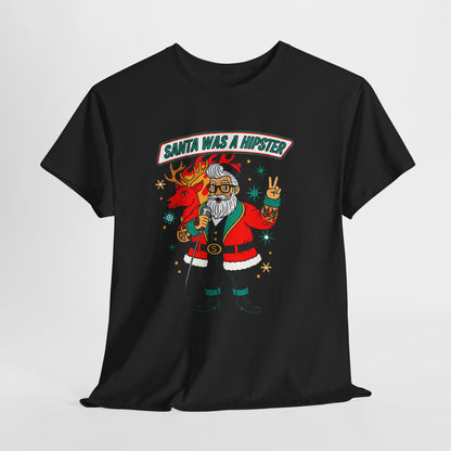 Santa Was A Hipster Christmas T-shirt - Retro Au Go Go