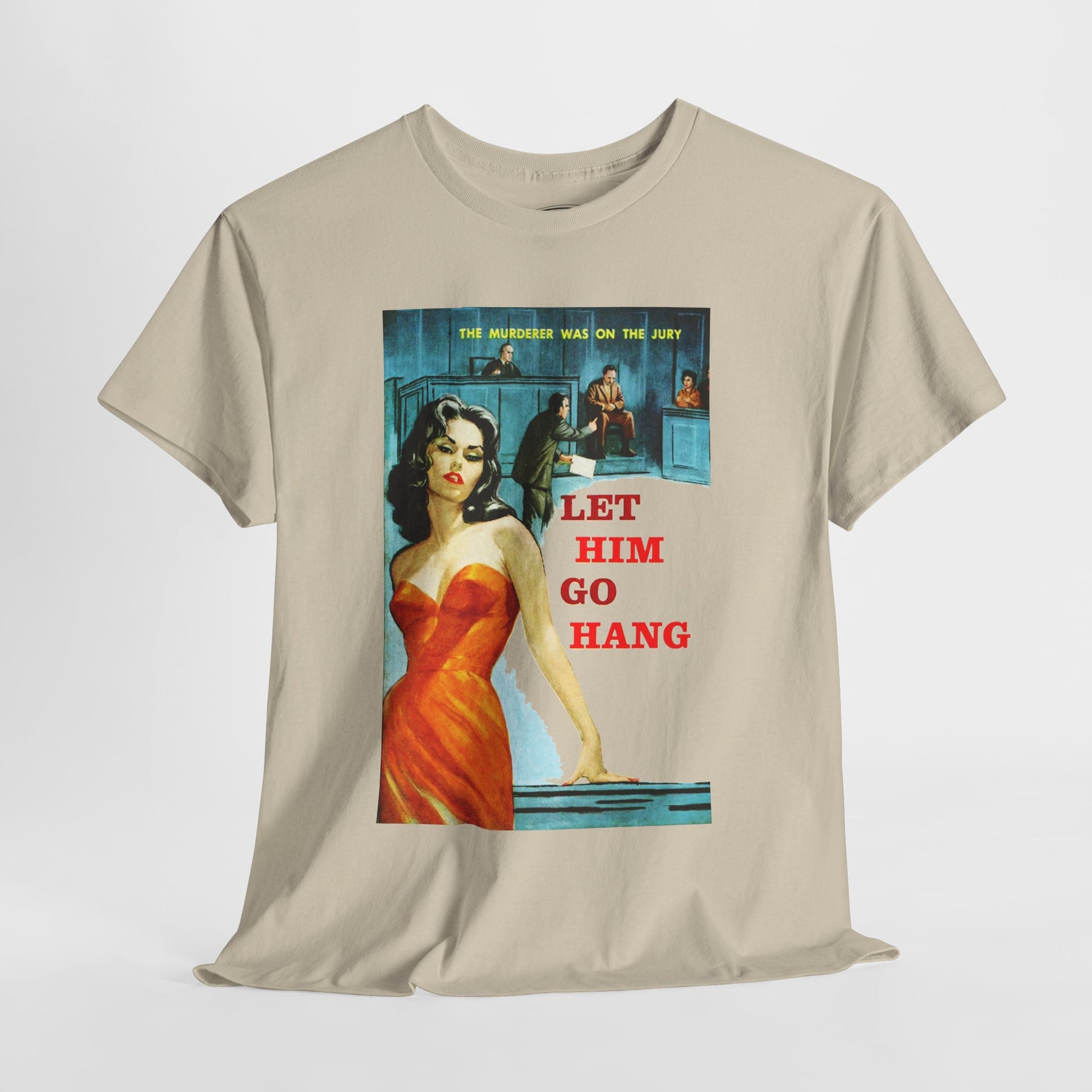 Let Him Go Hang T-shirt - Retro Au Go Go